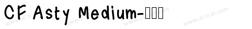 CF Asty Medium字体转换